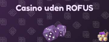 Bedste Casino Uden om Rufus En Ultimativ Guide